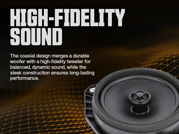 High-Fidelity Sound — coaxial woofer with 1 inch tweeter